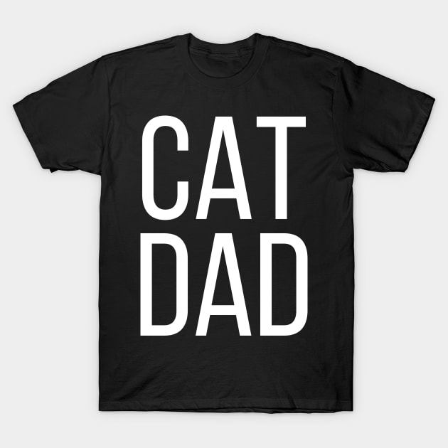 Funny Cat Dad T-Shirt by kapotka